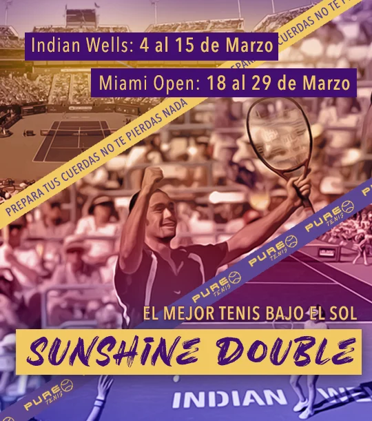 Texto alternativo (Alt Text): Banner Sunshine Double Pure Tenis - Calendario Indian Wells y Miami Open 2026.